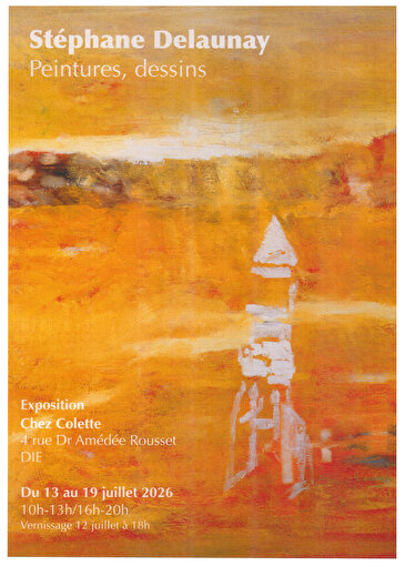ANNULÉ - Exposition Peintures et Dessins - Stéphane Delaunay
