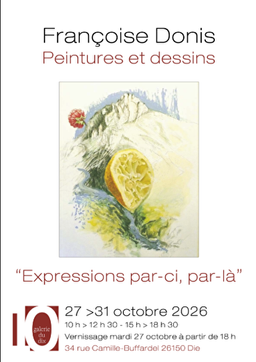 Exposition - Expressions par-ci par-là - Françoise Donis