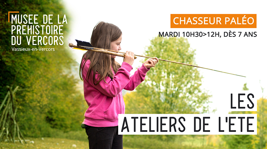 Atelier de la Préhistoire : Chasseur paléo