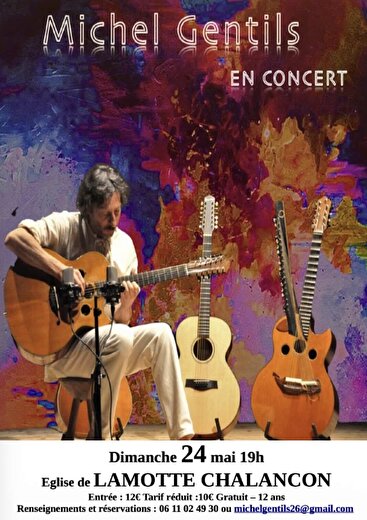 Concert -  Voyage en Guitares - Michel Gentils