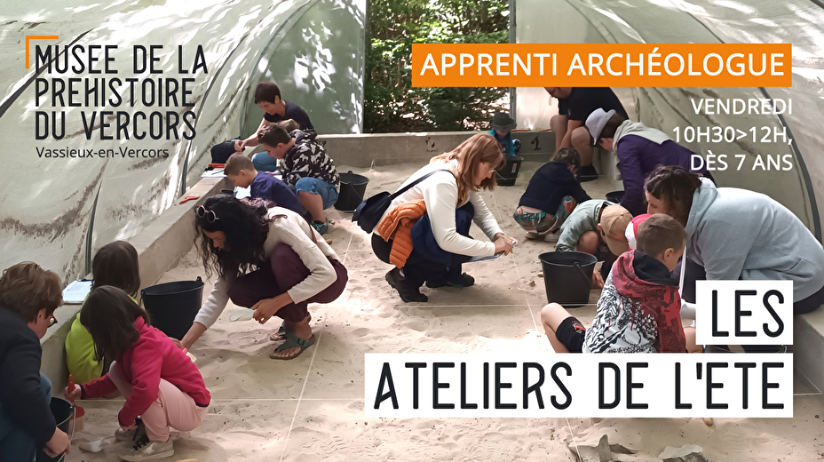Atelier de la Préhistoire : Apprenti archéologue