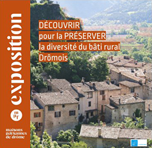Exposition - Diversité du bâti rural drômois