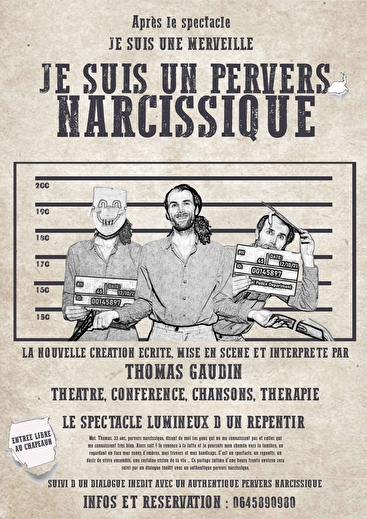 Spectacle - Je suis un Pervers Narcissique