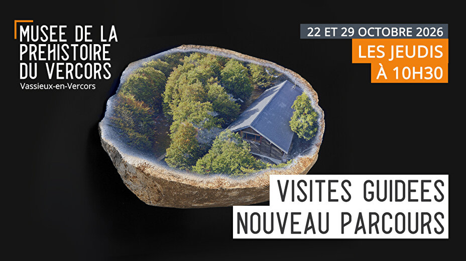 Visite guidée du Musée de la Préhistoire du Vercors