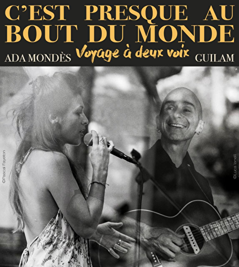 Concert - C'est presque au bout du monde