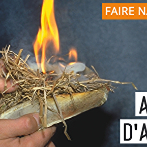 Atelier de la Préhistoire : Faire naître le feu