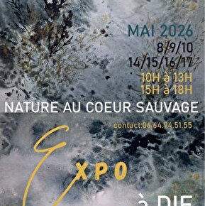Exposition de peinture- Nature au coeur sauvage