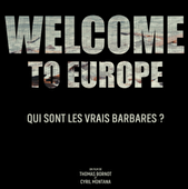 Affiche du Film Welcome to Europe_Die