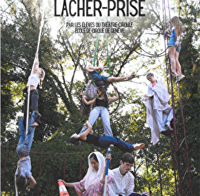 Cirque - Lâcher-prise