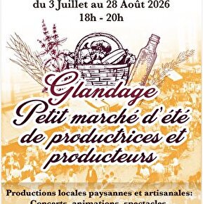 Petit marché d'été de productrices et producteurs de Glandage